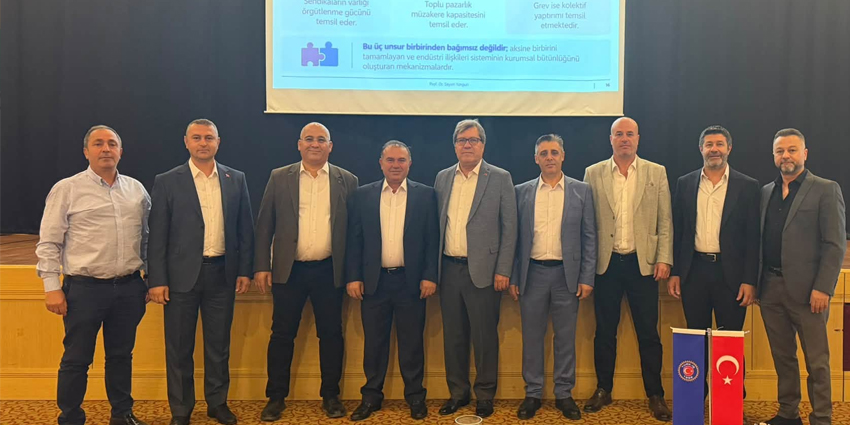 TÜRK-İŞ KONFEDERASYONUMUZUN DÜZENLEDİĞİ YÖNETİCİ EĞİTİM SEMİNERİ TAMAMLANDI